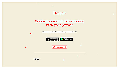 Deeper